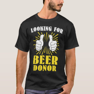 Beer Drinker Spring Drinking Sayings Beer Sayings  T-Shirt