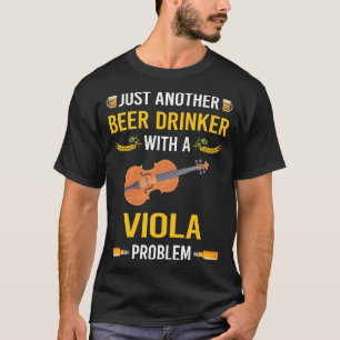 Beer Drinker Viola Violist T-Shirt