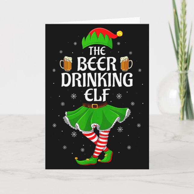 Beer Drinking Elf Christmas Family Girl Women Elf  Card (Front)