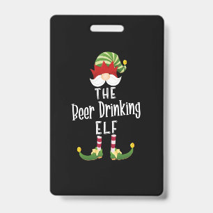 Beer Drinking Elf Group Christmas Birthday ID Badge