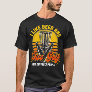 Beer Drinking Party Stupid Tree Frisbee Golfer Dis T-Shirt