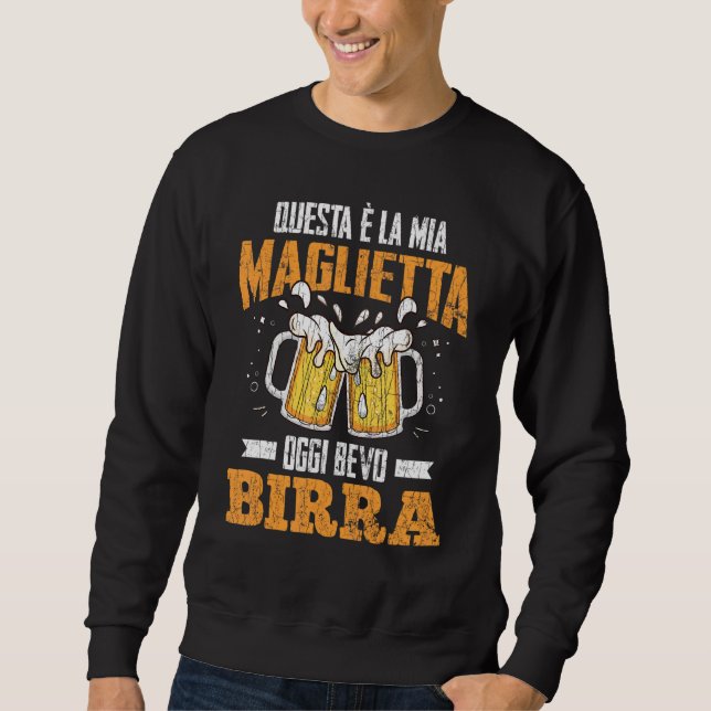 Beer  Drinking Party Sweatshirt (Front)