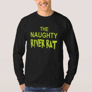 Beer Drinking River Rafting Hilarious River Rat T-Shirt