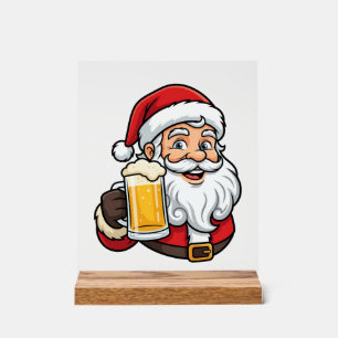 Beer Drinking Santa Claus Christmas Graphic Acrylic Sign