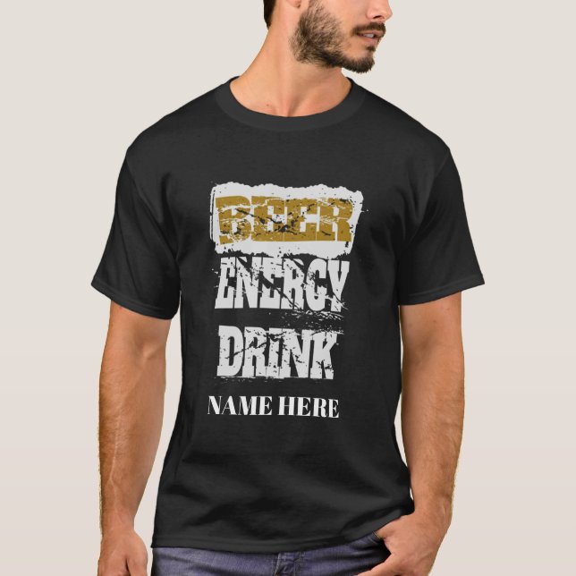Beer Energy Drink Personalised  T-Shirt (Front)