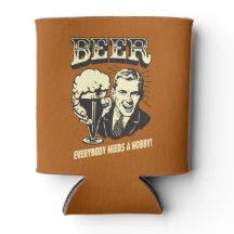 Beer: Everybody Needs A Hobby