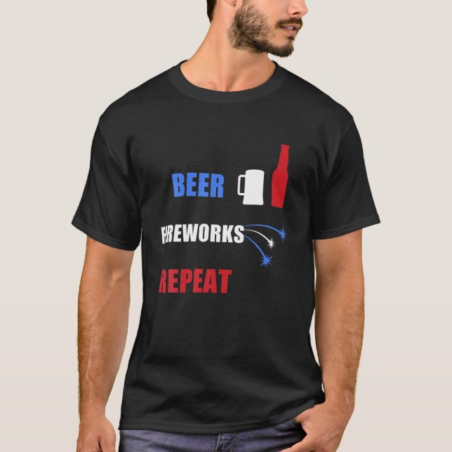 Beer Fireworks Repeat Patriotic USA 4Th Of July T-Shirt (Front)