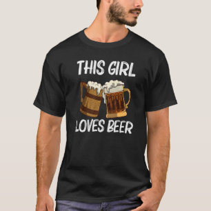 Beer For Girls Kids Drinking Alcoholic Beverage T-Shirt