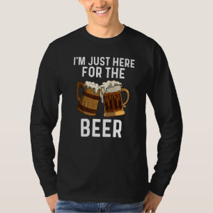 Beer For Men Women Drinking Alcoholic Beverage 1 T-Shirt