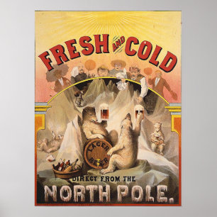 Beer - Fresh and Cold from the North Pole Poster