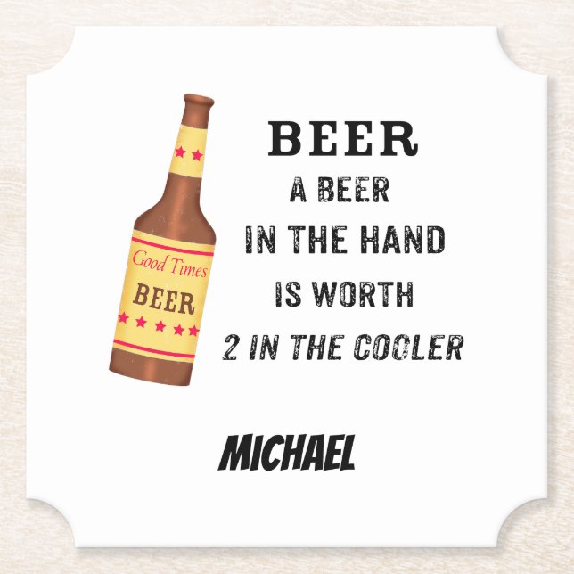 Beer Funny Saying Beer in hand Name Personalised Paper Coaster (Front)