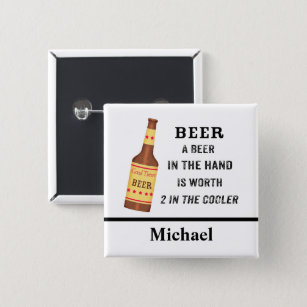 Beer Funny Saying Beer in hand Worth 2 in Cooler 15 Cm Square Badge