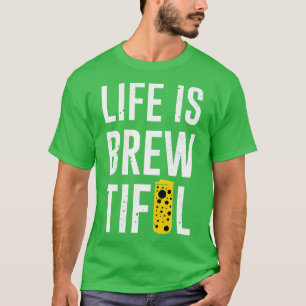 Beer Funny Sayings Beer Lover Party Gift T-Shirt
