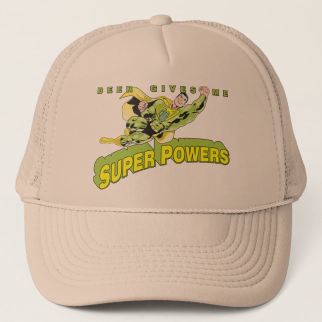 beer gives me superpowers trucker hat (Front)