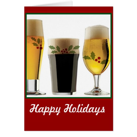 Beer Glasses Holiday Greetings Card