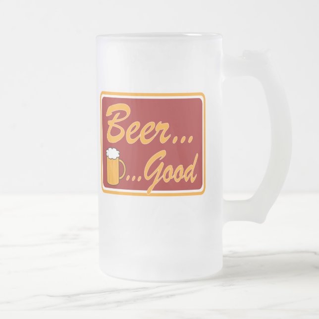 Beer...Good Frosted Mug (Right)