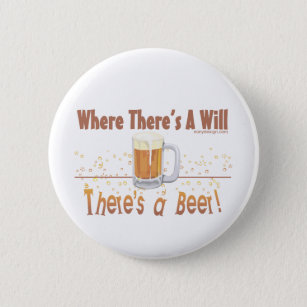 Beer Humour 6 Cm Round Badge