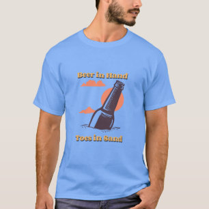 Beer in Hand Toes in Sand T-Shirt