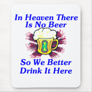 Beer in Heaven Mouse Mat