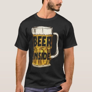 Beer Inside Beer Mug Lettering In Outfit Colour Be T-Shirt