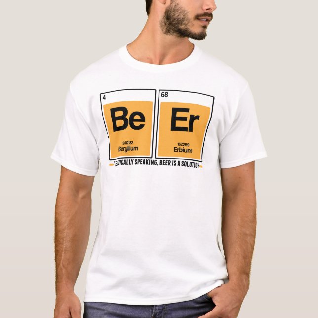 Beer is a solution T-Shirt (Front)