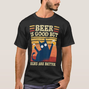 Beer Is Good Beers Are Better Saying Cat With Bee T-Shirt