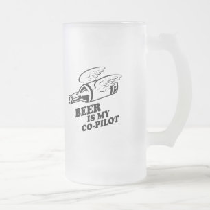 BEER IS MY CO-PILOT T-SHIRT FROSTED GLASS BEER MUG