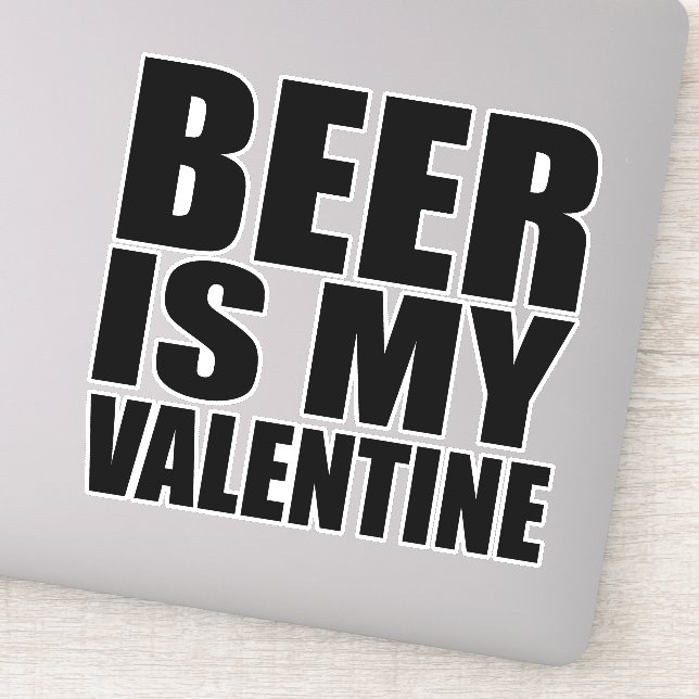Beer is my valentine (Detail)
