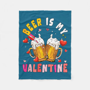 Beer Is My Valentine Hearts Matching Drinker Famil Fleece Blanket