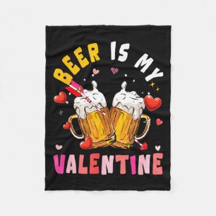 Beer Is My Valentine Hearts Matching Drinker Famil Fleece Blanket