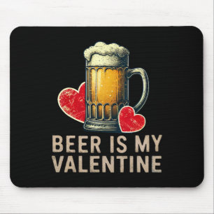 Beer Is My Valentine Vintage Beer Gles Hearts Desi Mouse Mat