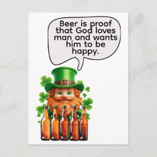Beer is proof that God loves man Postcard