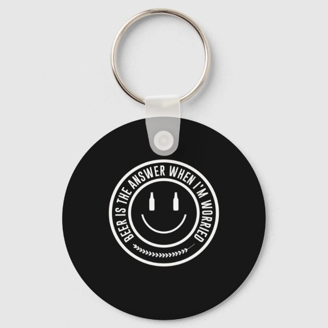 Beer Is The Answer Key Ring (Front)