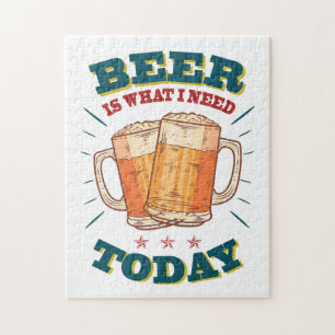 Beer is what i need today. Vintage Beer Jigsaw Puzzle