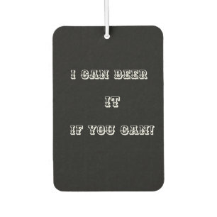 Beer It     Car Air Freshener
