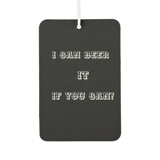 Beer It     Car Air Freshener (Front)