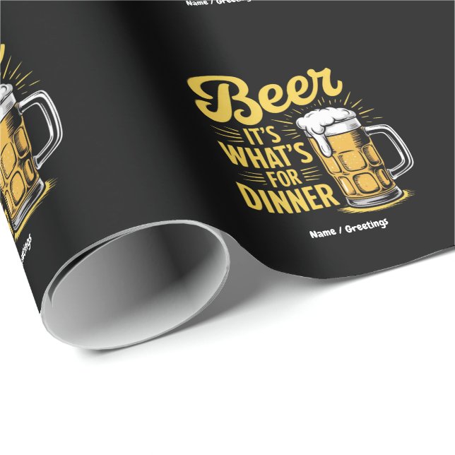 Beer It's What's For Dinner Funny Drinking Lover  Wrapping Paper (Roll Corner)