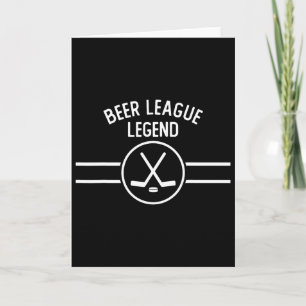 Beer League Legend Hockey Ice Inline Funny Sports Card