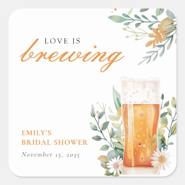 Beer Love is Brewing Bridal Shower Square Sticker (Front)