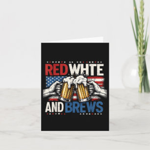 Beer Lovers America Red White And Brew Fourth Of J Card