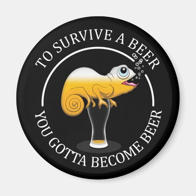 Beer Lover's Funny Quote - Beer Magnet (Front)