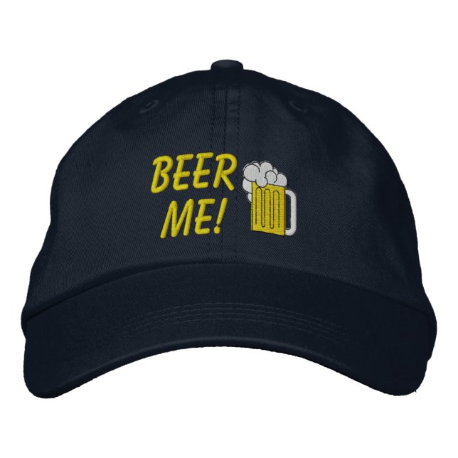 Beer Me Embroidered Hat (Front)