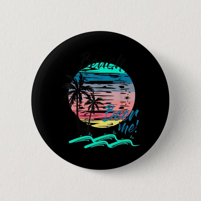 Beer Me Funny Drinking Beach Retro Sunset Palm 6 Cm Round Badge (Front)