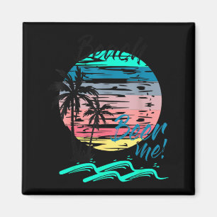 Beer Me Funny Drinking Beach Retro Sunset Palm Magnet