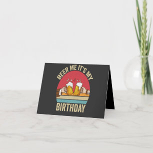 Beer me it's My Birthday Funny Sunset Vintage Gift Thank You Card