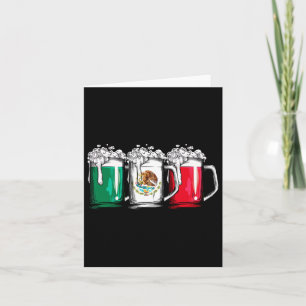 Beer Mexican Flag Mexico Cinco De Mayo Men Drinkin Card