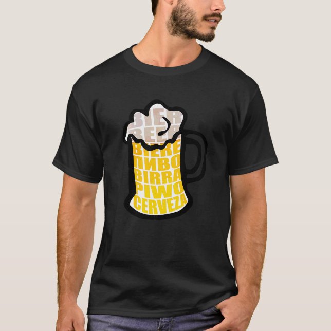 Beer Mug Drinking Foam Cerveza International Beers T-Shirt (Front)