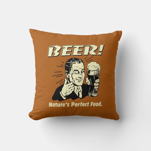 Beer: Nature's Perfect Food Cushion (Front)