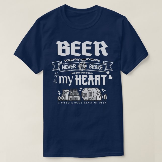 Beer never broke my heart funny quotes Triblend T-Shirt (Design Front)