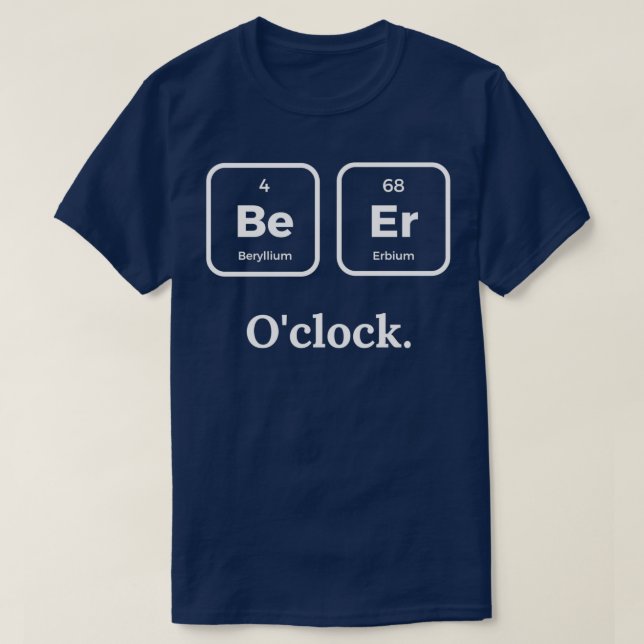 Beer Oampamp39Clock Party Drinks Alcohol Funny Pun T-Shirt (Design Front)